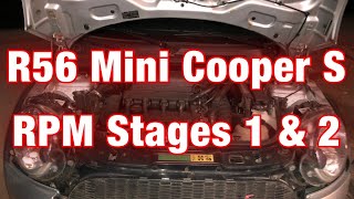 How to get your R56 Mini Cooper S to stages 1 amp 2 RPM stages 1 amp 2 [upl. by Joelle]