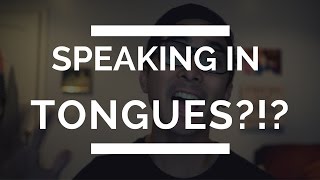 What Does the Bible Say About Speaking in Tongues  Speaking in Tongues [upl. by Yk796]