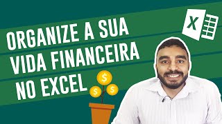 Planilha de CONTROLE FINANCEIRO em excel GRÁTIS e FÁCIL [upl. by Chan]