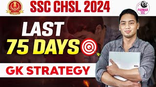 SSC CHSL 2024 GK STRATEGY  PARMAR SSC [upl. by Schlessel104]