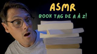 ASMR FR 📚 Papa Écureuil squatte ma chaîne pour un Book Tag de A à Z [upl. by Kciregor]