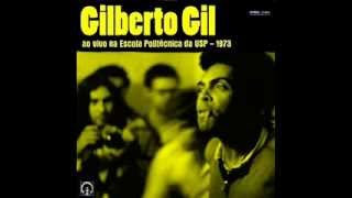 Gilberto Gil ao vivo na USP 1973 [upl. by Konikow610]