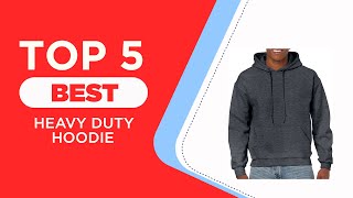 The 5 Best Heavy Duty Hoodies in 2024  Reviews  Best Heavy Weight Hoodies [upl. by Annaed]