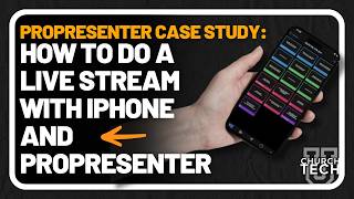 ProPresenter case study How to do a live stream with iPhone and ProPresenter [upl. by Ettedualc]