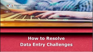 How to Resolve Data Entry Challenges [upl. by Zalucki]