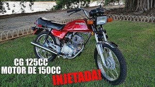 CG 125cc COM MOTOR DE 150 cc INJETADO [upl. by Colville]