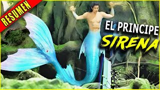 👉 resumen UNA CHICA SOSPECHA QUE SU AMIGO ES UN CHICO SIRENA  THE MERMAID PRINCE  Ahora te cuento [upl. by Zanlog]