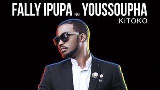 Fally Ipupa  Kitoko feat Youssoupha [upl. by Aynuat725]