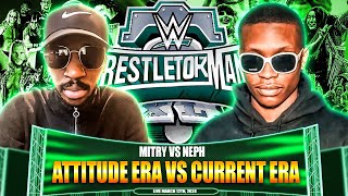 WrestleTokMania Night 2 Attitude Era Vs Current Era  Debate  Talk With Blaze Ep 52 [upl. by Wessling]