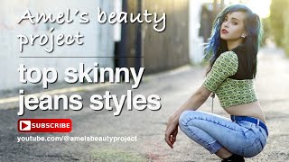 👖 The Top 8 SKINNY JEANS Styles [upl. by Emelia]