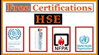 HSE FREE CERTIFICATIONS ILO WHO NFPA OSHAcademy safety free certifications hse courses [upl. by Nauht599]