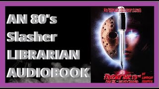 Friday The 13th 7 The New Blood Novelization By Landon Turner Chapter 2 Audiobook Narration  VII [upl. by Enamrej]