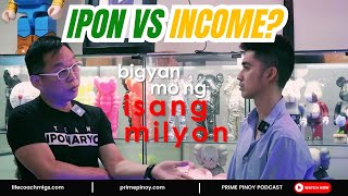 Episode 133  Ipon vs Income With Chinkee Tan  Prime Pinoy Podcast [upl. by Eiramenna572]