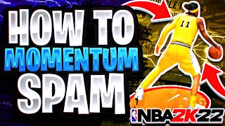 HOW TO MOMENTUM DRIBBLE SPAM in NBA 2K22 w HANDCAM NEXT GEN amp CURRENT GEN MOMENUTUM CROSSOVER 2k22 [upl. by Fiora]