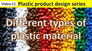 V11 Different types of plastic material and their properties  application of plastic materials [upl. by Onig]