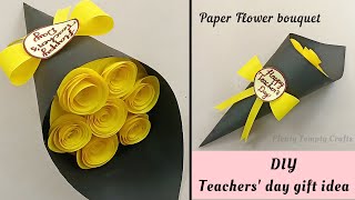 DIY Teachers Day Gift Idea  Happy Teachers Day Craft  Paper Flower Bouquet for Teacher Handmade [upl. by O'Mahony]