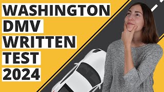 Washington DMV Written Test 2024 60 Questions with Explained Answers [upl. by Jann]