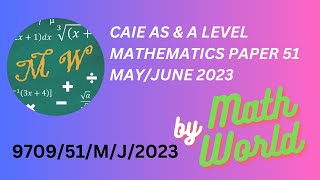 Solved CAIE A Level Math Paper 51 MayJune 2023970951MJ2023 [upl. by Tterb701]