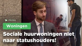 Sociale huurwoningen naar Nederlanders niet naar statushouders [upl. by Aiuoqes398]