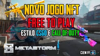 Meta Storm  Novo Jogo NFT em FPS Free to Play e Play to Earn  Call of Duty e CSGO  METAVERSO NFT [upl. by Asereht]