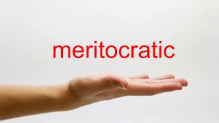 How to Pronounce meritocratic  American English [upl. by Euf]