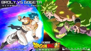 DBS Broly  Broly Vs Gogeta OST Titans Clash [upl. by Leirvag304]