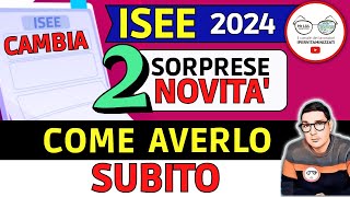 ⚠️ NUOVO ISEE 2024 ❗ CAMBIANO REGOLE CALCOLO GIACENZE PATRIMONI REDDITI ➡ COME OTTENERLO SUBITO [upl. by Nidya]