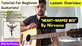 quotHeartShaped Boxquot By Nirvana Beginner Acoustic Guitar Tutorial [upl. by Magen]