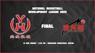 NATIONAL BASKETBALL DEVELOPMENT LEAGUE 2023  FINAL  HENG YEW VS SHENG TIAN YAN MAGIC [upl. by Enyalb]