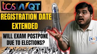 TCS NQT 2024 Registration Date Extended  Will Exam Postpone due to Election  TCS NQT Preparation [upl. by Fredrick]