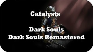 Dark Souls Catalysts Locations Guide Dark Souls amp Dark Souls Remastered [upl. by Theona25]