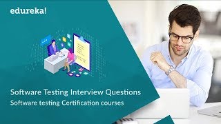 Top 50 Software Testing Interview Questions amp Answers  Software Testing Training  Edureka [upl. by Gable237]