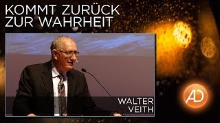 Walter Veith Kommt zurück zur Wahrheit [upl. by Alyad]