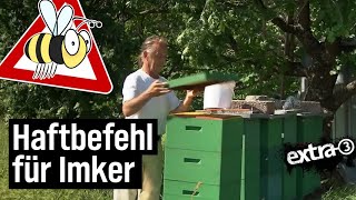 Realer Irrsinn Haftbefehl für Imker  extra 3  NDR [upl. by Limhaj]