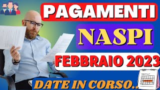 PAGAMENTI DISOCCUPAZIONE NASPI FEBBRAIO 2023 DATE IN CORSO [upl. by Rentsch860]