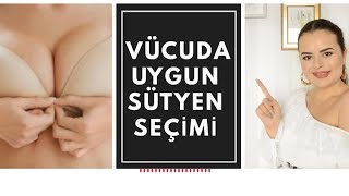 Vücuda uygun Sütyen Seçimi Dekoltelerle nasıl sütyen giymeli  İpek Eraslan [upl. by Freiman]