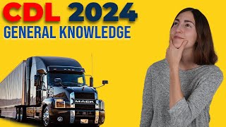 CDL General Knowledge Test 2024 60 Questions with Explained Answers [upl. by Annauqaj427]