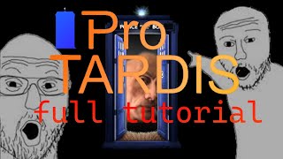 ProTARDIS  A Full Guide [upl. by Mandelbaum]