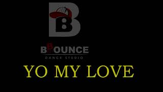 yo my love new [upl. by Baudoin]