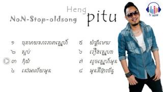 heng pitu best colltiont  non stop  version 10  best old song [upl. by Alrac218]