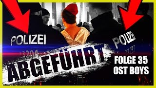 ABGEFÜHRT 35 FOLGE OST BOYS [upl. by Perlis309]