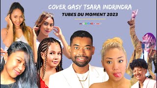 COVER GASY TSARA INDRINDRA Tubes de lannée 2023  Nouveauté Gasy 2023 [upl. by Alys532]