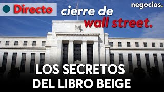 DIRECTO Los secretos del Libro Beige2 Catedráticos a examen y Wall street marca el camino [upl. by Avlem222]