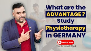 Study Physiotherapy in Germany  Advantage  Study Visa BPT students [upl. by Ahsieki290]