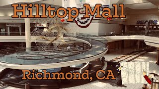 Hilltop Mall  Richmond CA [upl. by Frederico]