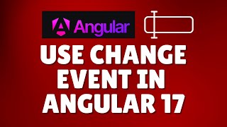 How to use change event in Angular 17 [upl. by Lilithe]