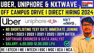 Uber Uniphore amp NxtWave Biggest OFF Campus Drive  20242019  Software Engineer  Salary 612 LPA [upl. by Bedelia]