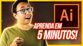 APRENDA ILLUSTRATOR EM 5 MINUTOS  Illustrator para iniciantes [upl. by Ainegue]