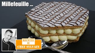 Le Millefeuille  Recette par Chef Sylvain [upl. by Paviour]