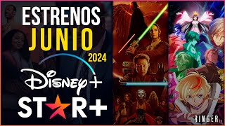 Estrenos DISNEY PLUS amp STAR PLUS JUNIO 2024  Series y Películas [upl. by Nnylyt]